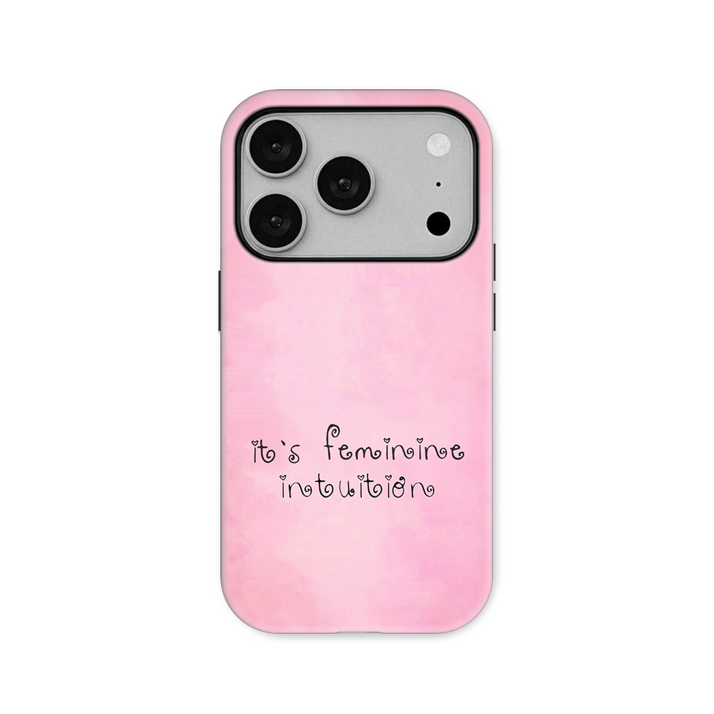 FEMININE INTUITION