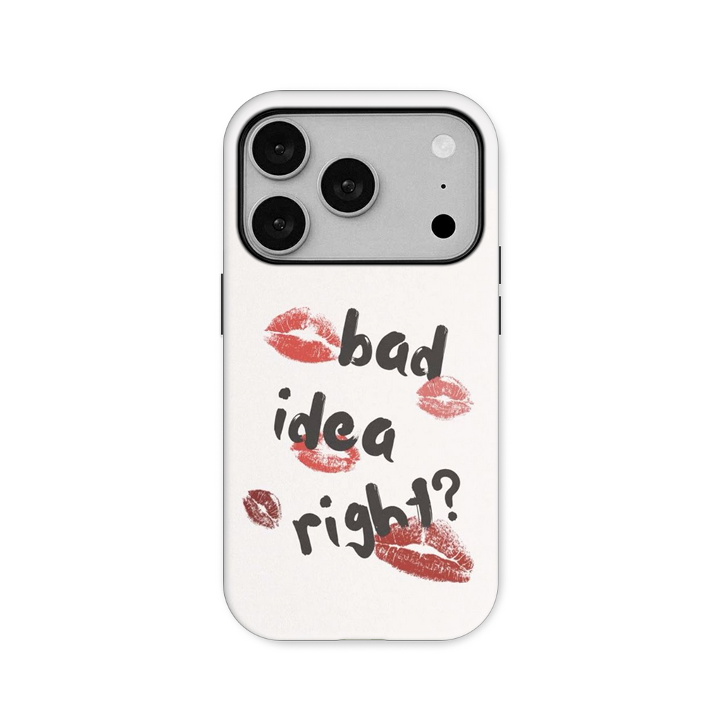 BAD IDEA